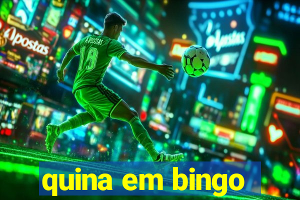 quina em bingo